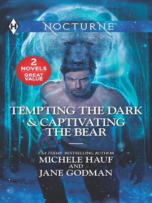 cover image of Tempting the Dark & Captivating the Bear (Nocturne)